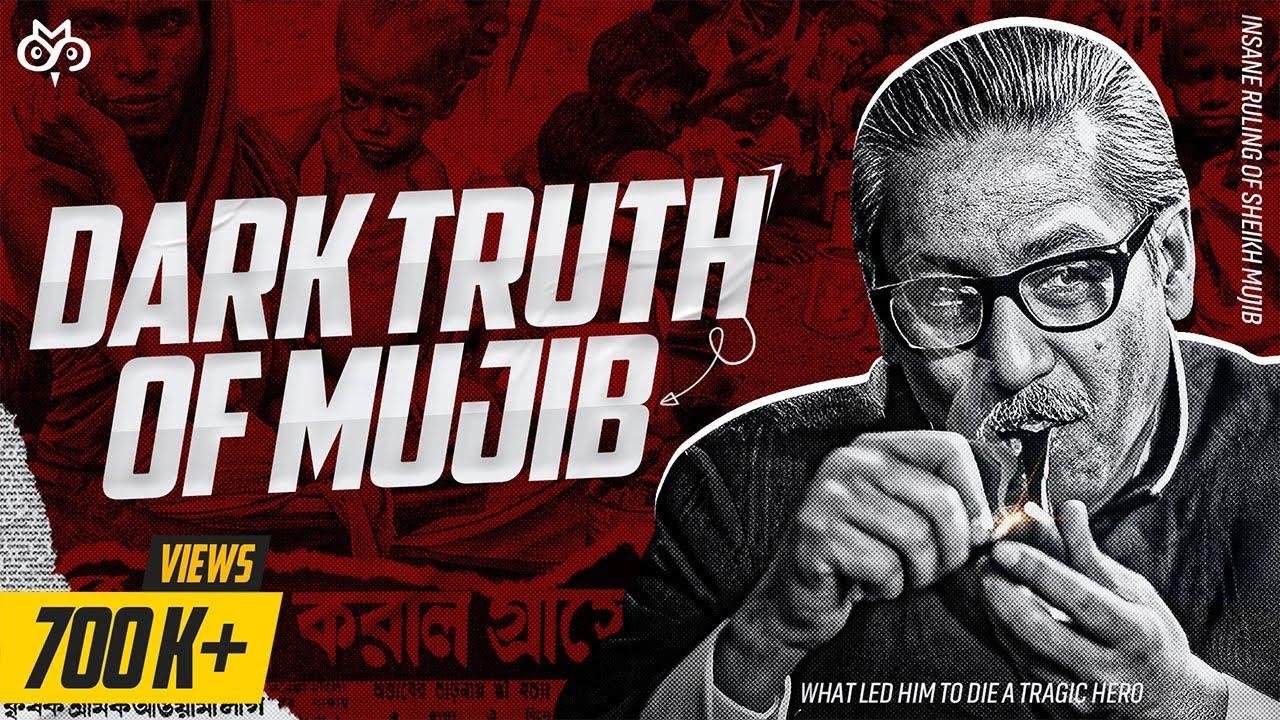 Dark Truth of Mujib